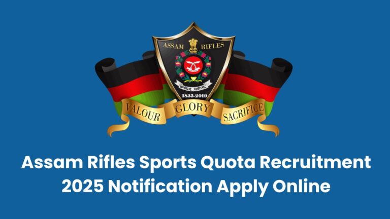 Assam Rifles Sports Quota Recruitment