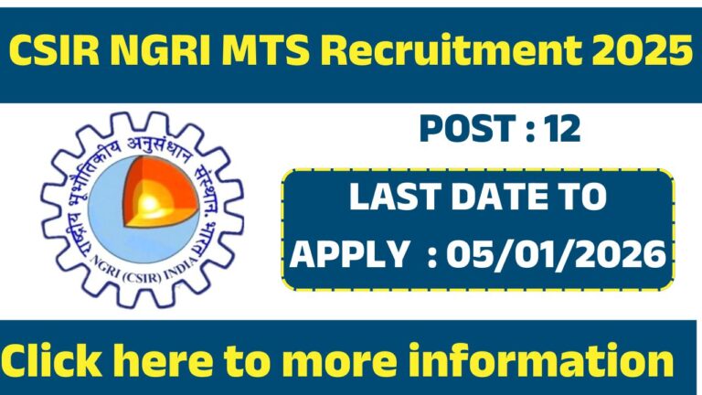 CSIR NGRI MTS Recruitment 2025